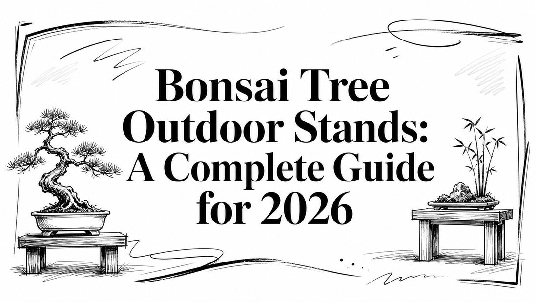 Bonsai Tree Outdoor Stands: A Complete Guide for 2026