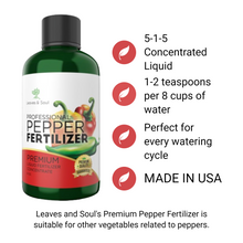 Load image into Gallery viewer, Professional Liquid Pepper Fertilizer | 5-1-5 Concentrate, Liquid Plant Fertilizer for Garden, Healthy Produce, Good Harvest, Multi-Purpose Blend &amp; Gardening Supplies | 8 oz
